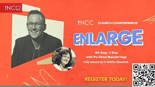 tNCC Enlarge Conference 2024 Sunday Service  1 Sept 2024  Sunday 1015am MYT [upl. by O'Reilly]