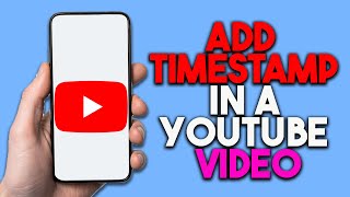 How To Add Timestamp In A YouTube Video YouTube Timestamp Tutorial [upl. by Darn]