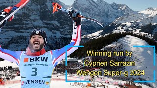 Cyprien Sarrazin  Wengen  Super G  2024  Winning Run [upl. by Nwahsed]