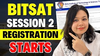 BITSAT 2024  Registration for Session 2 Starts jee1 [upl. by Buhler]