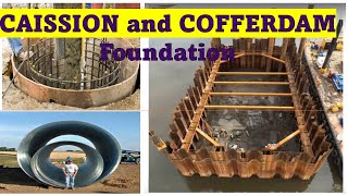 Lec09CE COFFERDAM and CAISSON Foundation and their Types Deep Foundation HindiUrdu [upl. by Rebmaed]