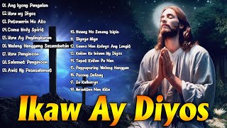 Best Tagalog Christian Songs Collection Playlist🙏Tagalog Peoples Song of Praise to Jesus [upl. by Isabella697]