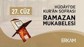 Hüdayide Kuran Sofrası  Ramazan Mukabelesi  27 Cüz [upl. by Earle828]