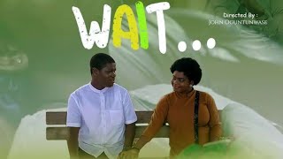 WAIT  PRODUCED BY SEUN ADEJUMOBI [upl. by Clarita]