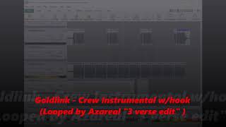 Goldlink  Crew Instrumental whook Looped by Azareal quot3 verse editquot [upl. by Onilatac]