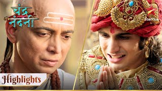 Chandragupta ne maangi Chanakya se maafi  Chandra Nandni [upl. by Goeselt139]