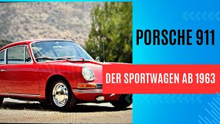 Porsche 911  Die Legende ab 1963 [upl. by Odnanreh]