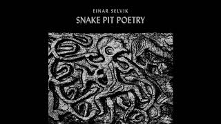 Wardruna  Einar Selvik  Snake Pit Poetry FULL EP [upl. by Paehpos]