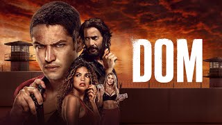 Dom Season 3 On Prime Video  All You Need To Know About Final Season [upl. by Leugimsiul]