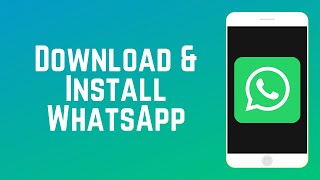 How to Download and Install WhatsApp  WhatsApp Guide Part 2 [upl. by Krid]