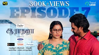 FALL  Episode 07  Aaradhana  New Tamil Web Series  Vision Time Tamil [upl. by Gerdeen]