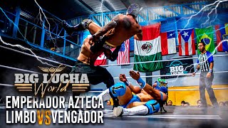 Emperador Azteca vs Limbo vs Vengador  Big Lucha World Ep6T4 biglucha [upl. by Helyn576]