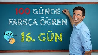 100 GÜNDE FARSÇA ÖĞREN  ON ALTINCI GÜN  16 [upl. by Ikkiv]