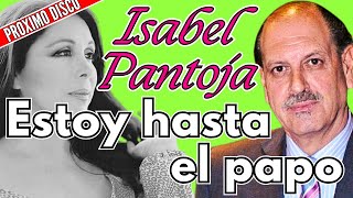 ¡La IMPACTANTE traición de ISABEL PANTOJA al descubierto en 48 horas [upl. by Icaj]