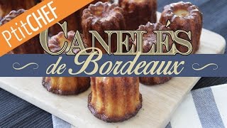 Recette Canelés de Bordeaux Ptitchefcom Pas à pas Stop Motion [upl. by Aizti]