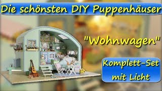 DIY Puppenhaus Wohnwagen mit Licht  Die schönsten Miniatur Puppenhäuser [upl. by Omrellig]