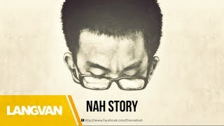 Nah Story  Nah  Rap Việt [upl. by Sefton]