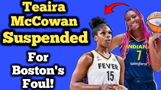 Dallas Wings Teaira McCowan SUSPENDED From WNBA For Foul on Indiana Fevers Aliyah Boston [upl. by Keeryt]