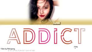 SUNMI 선미  ADDICT intro Color Coded Lyrics EngRomHan [upl. by Llenej]