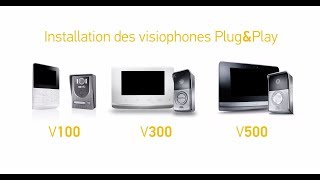 Comment installer un visiophone V100 V300 V500 PlugampPlay   Somfy [upl. by Moria70]