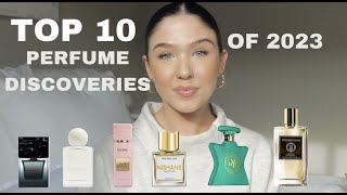 My top 10 perfume discoveries so far in 2023 [upl. by Ynaoj808]