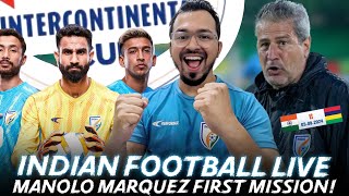 India vs Mauritius Live Discussion  Injury update Manolo Marquez statement [upl. by Edijabab]