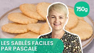 Recette des sablés faciles  750g [upl. by Hey]