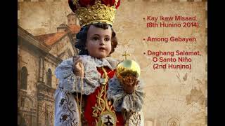 STO NIÑO SONGS Healing songs for everyone [upl. by Haeckel432]