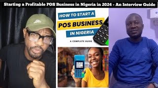 How to Start a Profitable POS Business in Nigeria in 2024  A Complete guide [upl. by Peedsaj410]