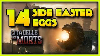 14 Side Easter Eggs on Citadelle Des Morts  Black Ops 6 Zombies [upl. by Hamfurd660]