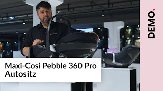 MaxiCosi Pebble 360 Pro Autositz  DEMO [upl. by Nnyleuqaj]