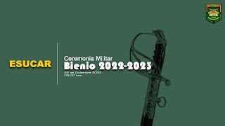 Ceremonia de Egreso Militar Bienio 2022  2023 [upl. by Melliw]