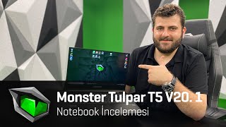 Monster Tulpar T5 V201 inceleme  Hafif ve güçlü oyun bilgisayarı [upl. by Eleumas]