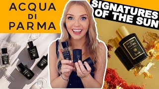 ACQUA DI PARMA SIGNATURES OF THE SUN FRAGRANCE RANGE REVIEW  Soki London [upl. by Ellerihs]