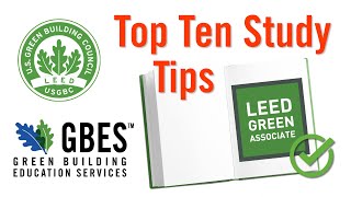 LEED Green Associate Exam Prep  Top 10 Tips on How to Pass 2023  GBES [upl. by Quartis]