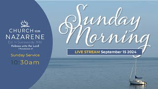 Summerside Church of The Nazarene LIVE STREAM Sept 15  1030am [upl. by Donalt]