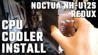 Installing Noctua NH U12S Redux CPU Cooler [upl. by Burg185]