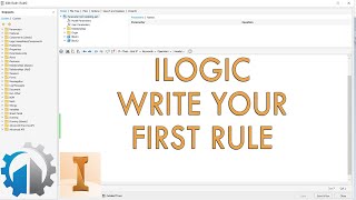 iLogic For Beginners 1 Getting Started With Your First Code and Form [upl. by Jaymie]