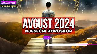 Mjesečni horoskop za avgust 2024 [upl. by Kentiggerma423]