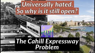 The Cahill Expressway Problem [upl. by Joe]