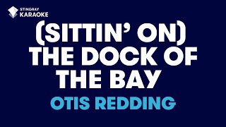 Otis Redding  Sittin On The Dock Of The Bay Karaoke With Lyrics [upl. by Ranjiv78]