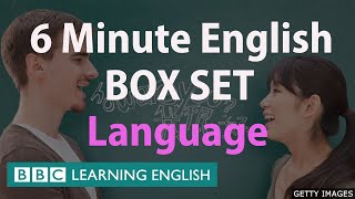 BOX SET 6 Minute English  All About Language English megaclass One hour of new vocabulary [upl. by Oicangi]