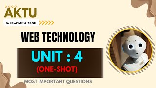 6 Web Technology Unit4 One Shot  WEB TECHNOLOGY AKTU BTech 3rd yr  brevilearning [upl. by Bink352]