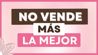 ⭐NO VENDE MÁS LA MEJOR 👉Aprende a VENDER MÁS sin ser la mejor [upl. by Aihsetal]