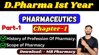 Pharmaceutics Chapter1 History Of Profession of Pharmacy and Scope of Pharmacy [upl. by Eisned]