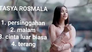 TASYA ROSMALA FULL ALBUM TERBARU [upl. by Tebasile]