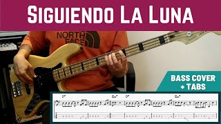 Los Fabulosos Cadillacs  Siguiendo la Luna Bass Cover  TAB [upl. by Baerman]