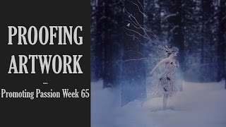 Promoting Passion Week 65 Proofing Artwork [upl. by Ydurt824]