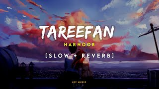 Tareefan Slow  Reverb  Harnoor  Jayemeet  Latest Punjabi Songs 2022  New Songs  Lofi Songs [upl. by Aelem]