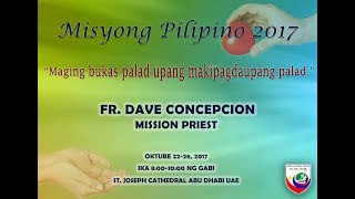 Misyong Pilipino 2018  Who will fix the roof  Day 6 October 20 2018  Fr Dave Concepcion [upl. by Cindi788]